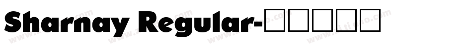 Sharnay Regular字体转换